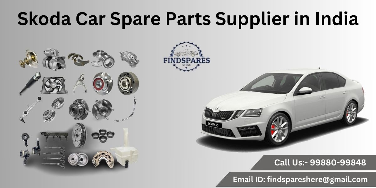 Skoda Car Spare Parts Supplier in India